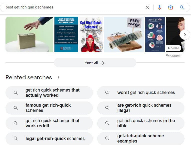 Google's SERP on 'get rich schemes' query